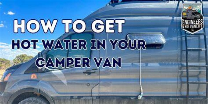 How do you get hot water in a travel trailer?