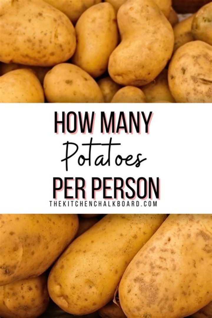How many people will 6 pounds of potatoes feed?