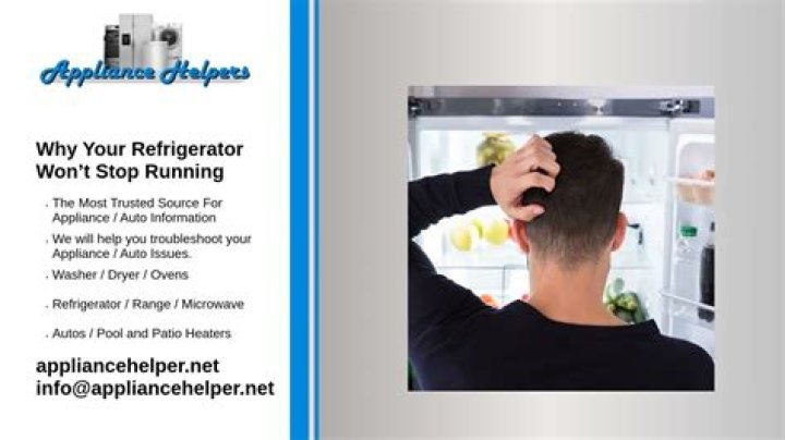 Why does my fridge keep running?